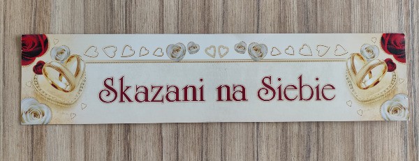tablica ślubna Skazani na Siebie.jpg